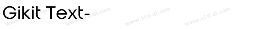 Gikit Text字体转换